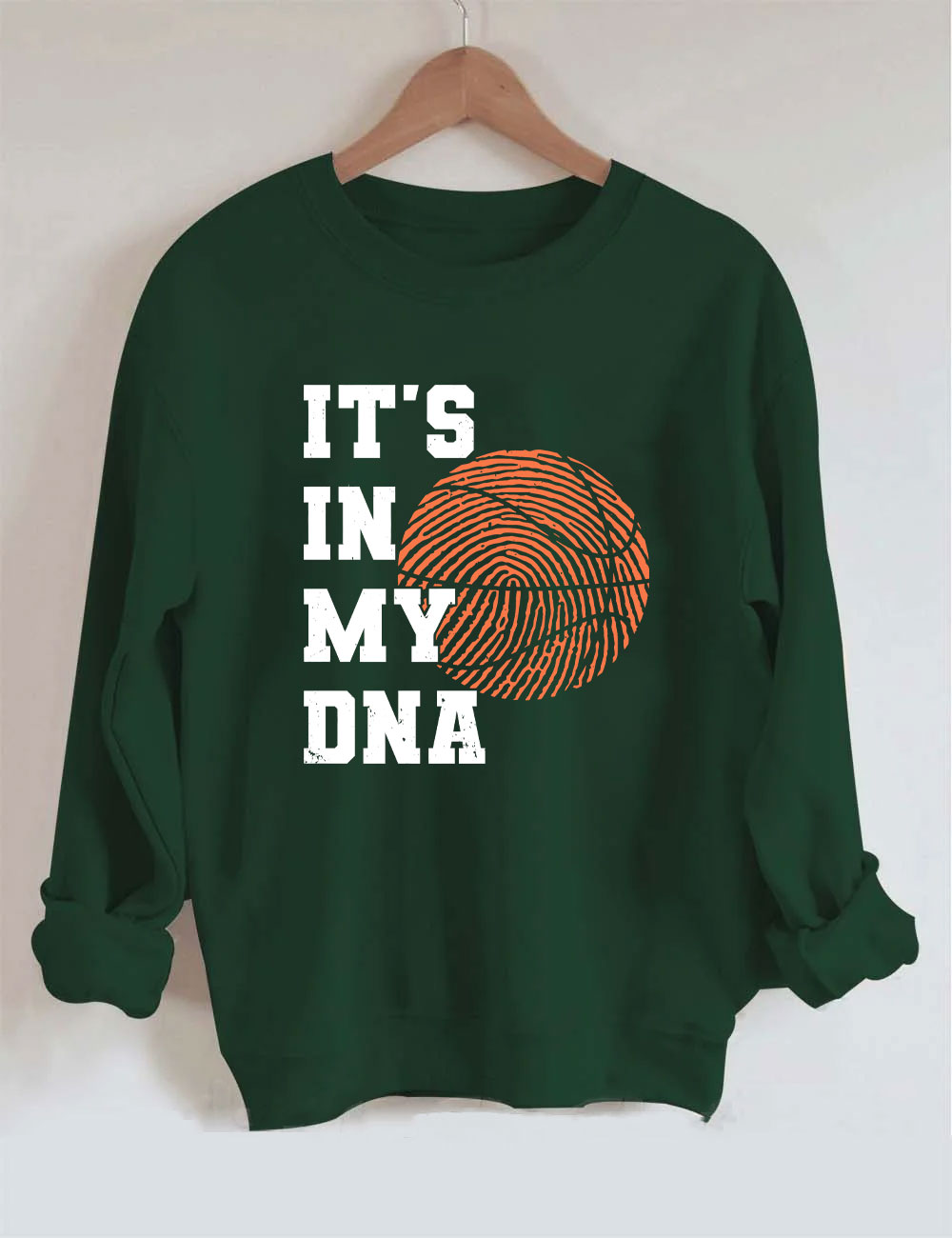 It��s In My DNA Funny Basketball Sweatshirt