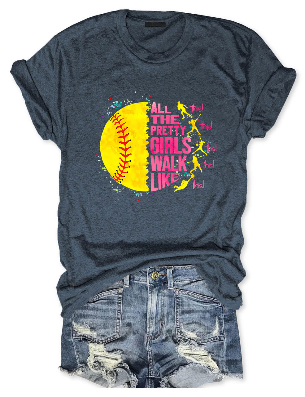 All The Pretty Girls Walk Like This Softball Funny T-Shirt