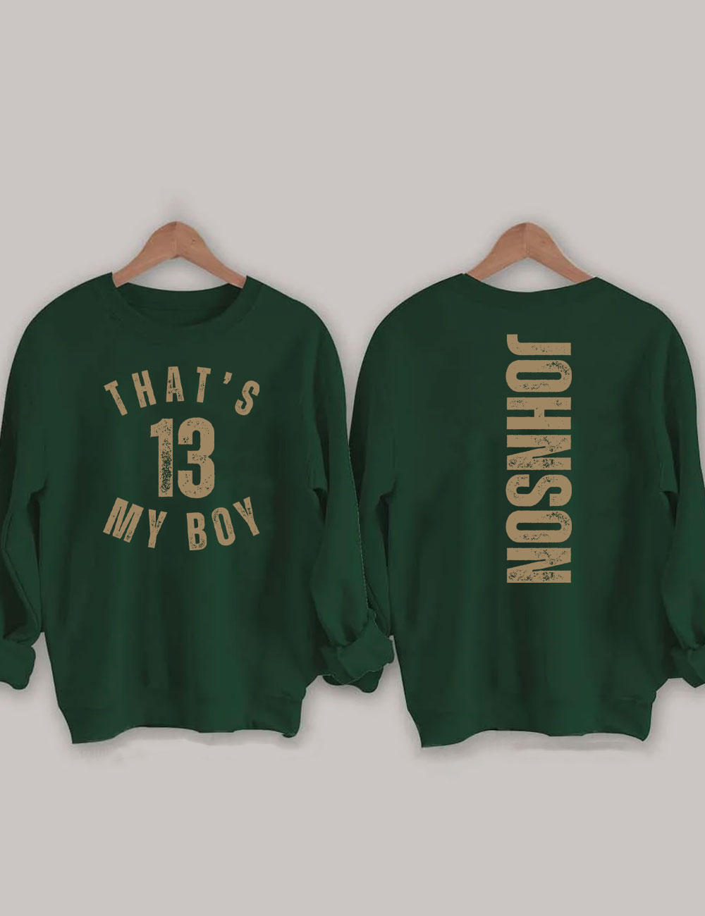 Custom That's My Boy Football Mom Sweatshirt