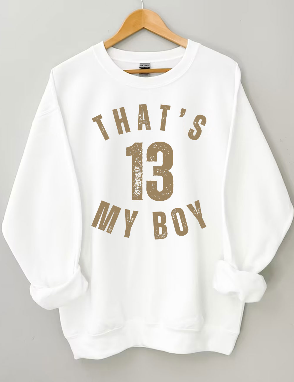 Custom That's My Boy Football Mom Sweatshirt