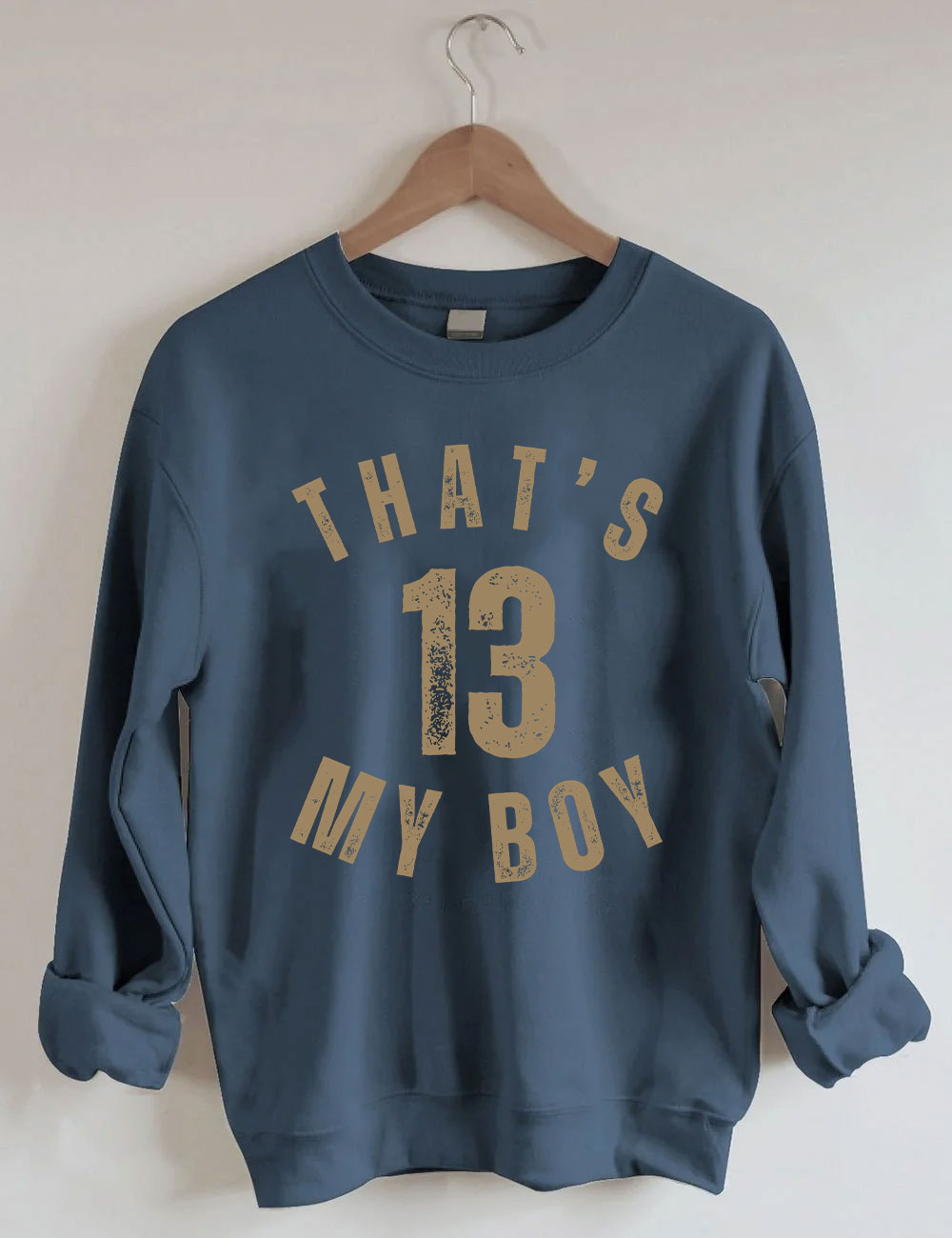 Custom That's My Boy Football Mom Sweatshirt