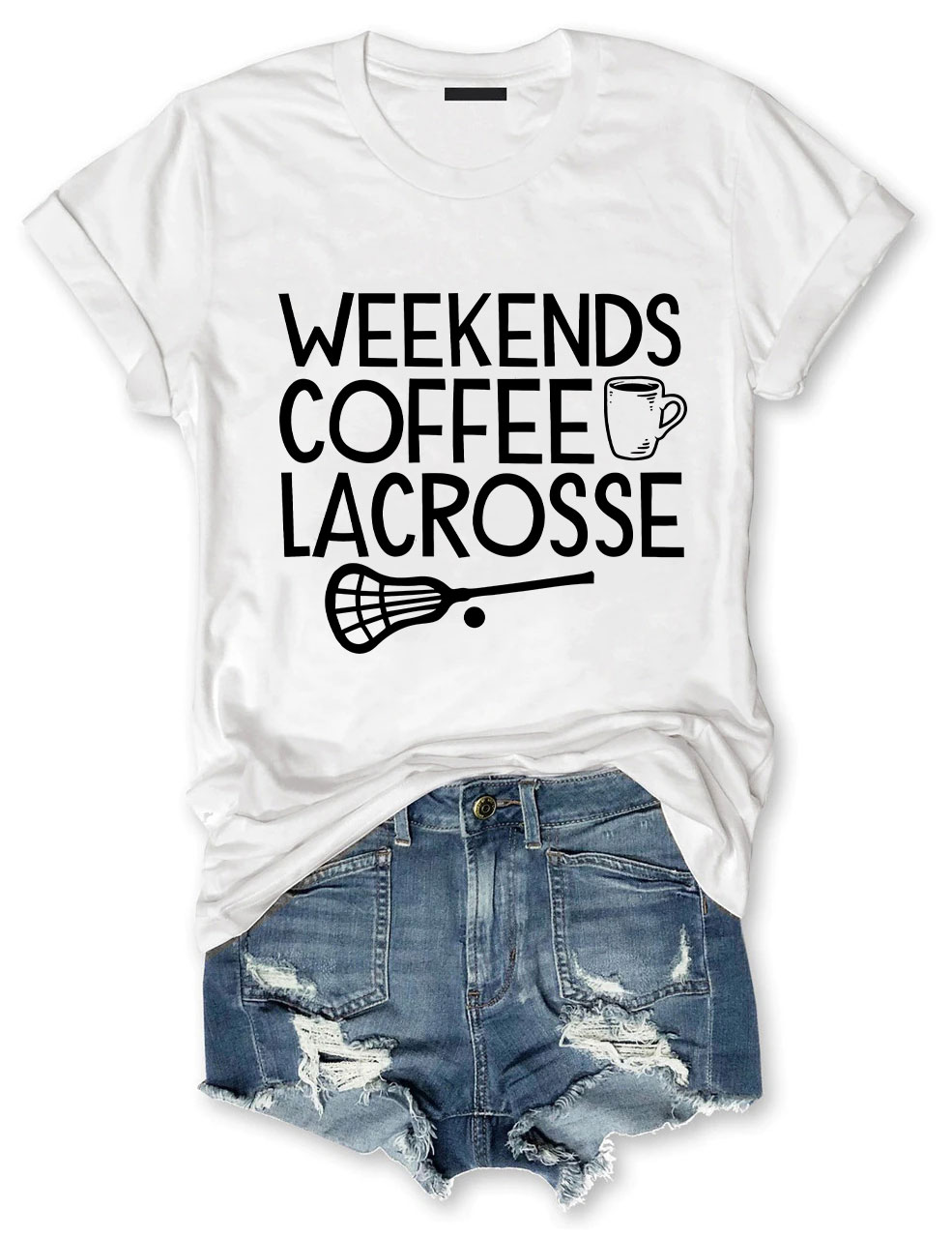 Weekends Coffee Lacrosse Funny T-shirt