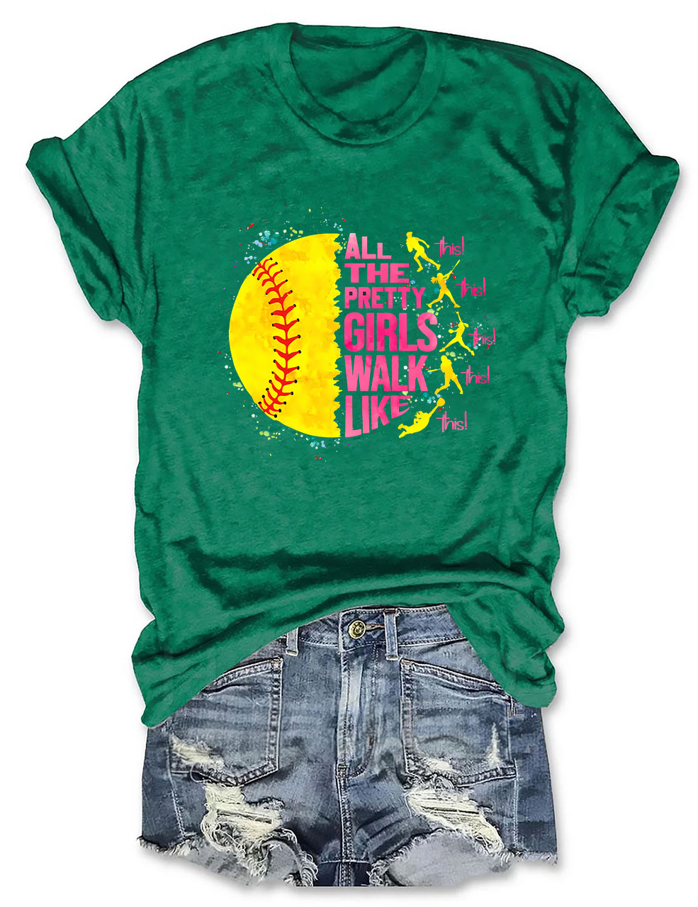 All The Pretty Girls Walk Like This Softball Funny T-Shirt