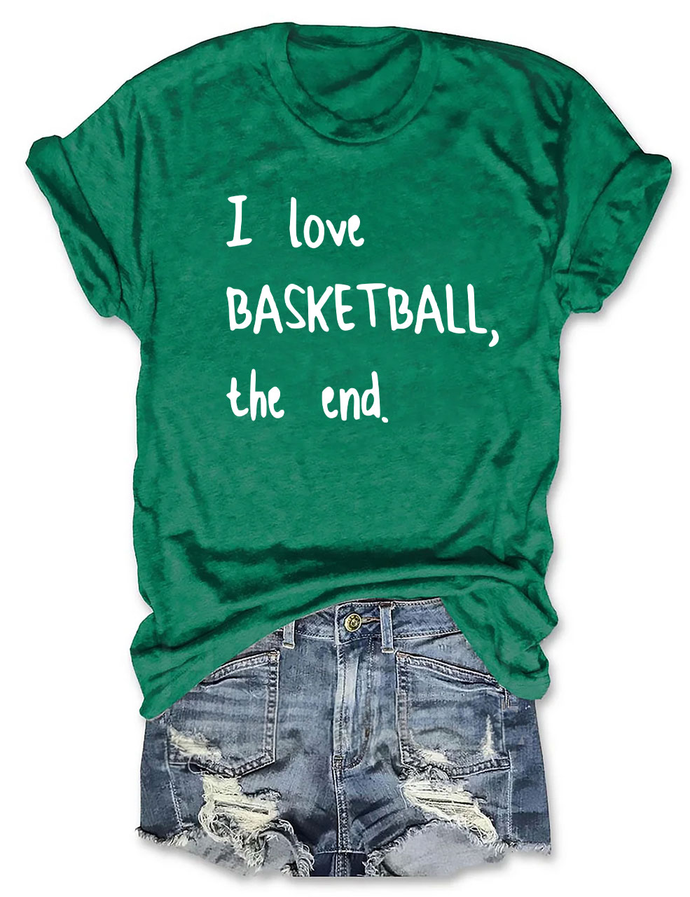 I Love Basketball The End T-shirt