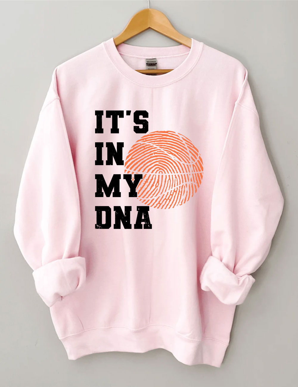 It??s In My DNA Funny Basketball Sweatshirt