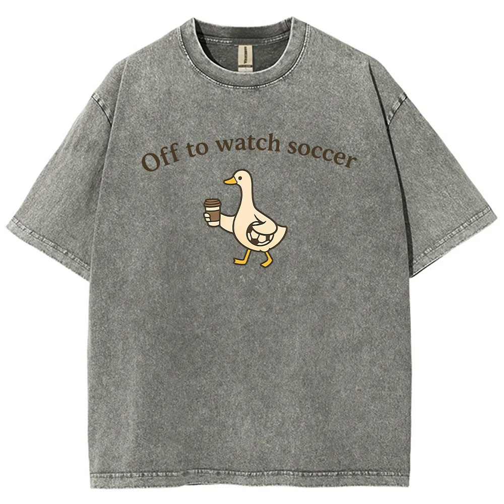 Off To Watch Soccer Silly Goose Washed T-shirt