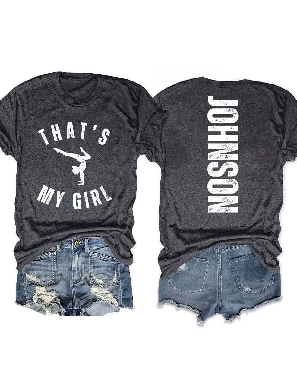 Custom That's My Girl Gymnastics Mom T-shirt