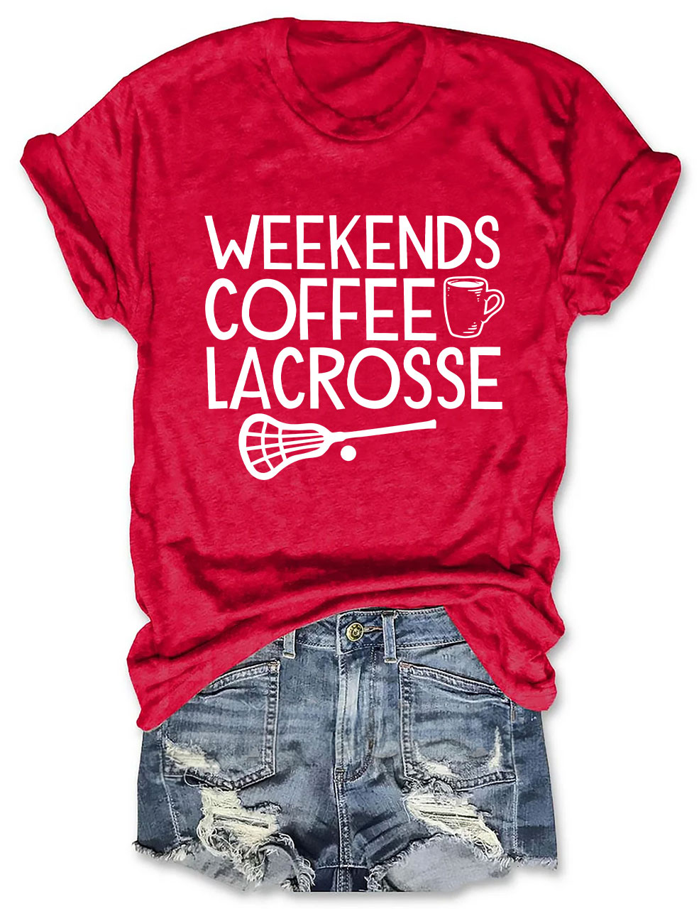 Weekends Coffee Lacrosse Funny T-shirt