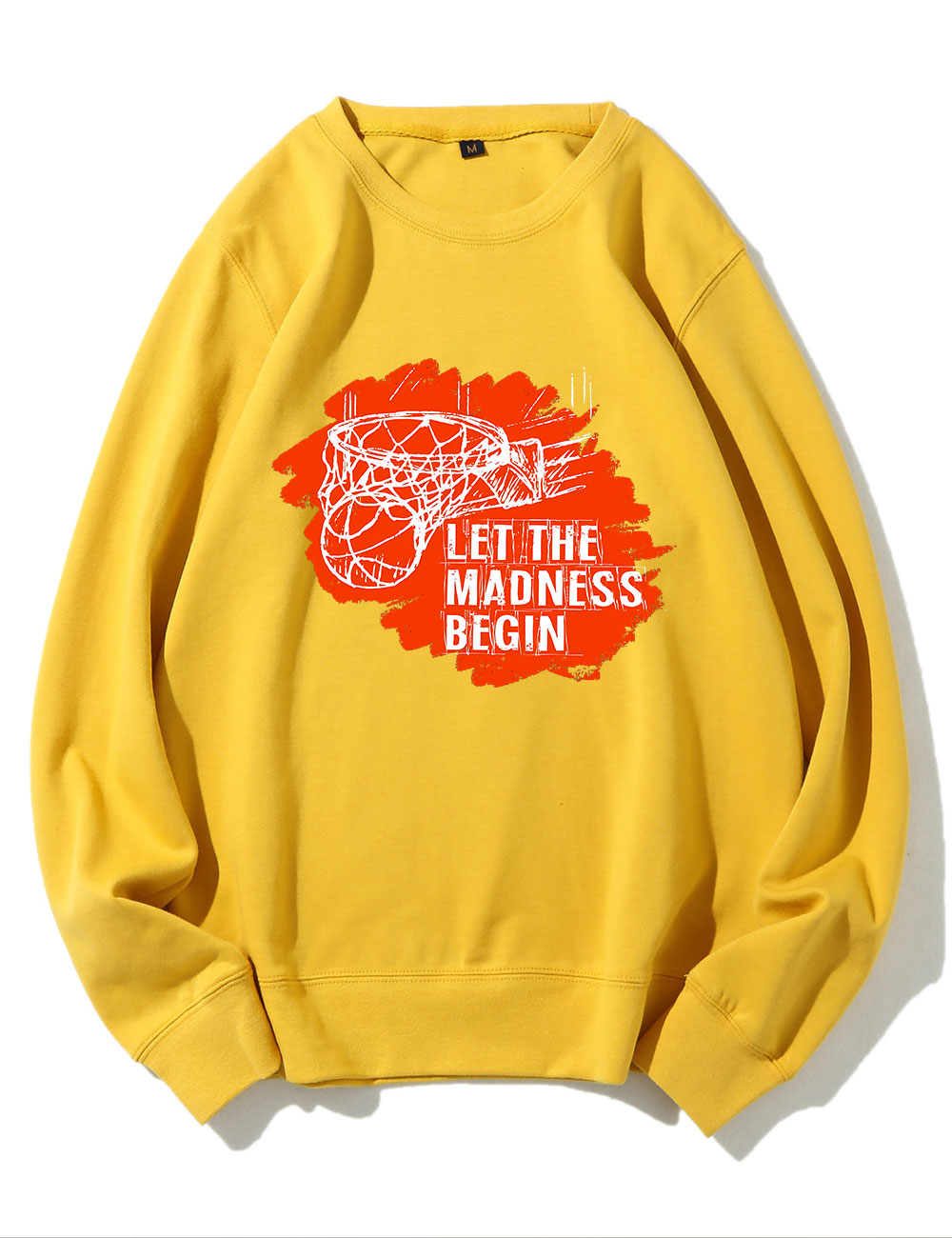 Let The Madness Begin Basketball Sweatshirt