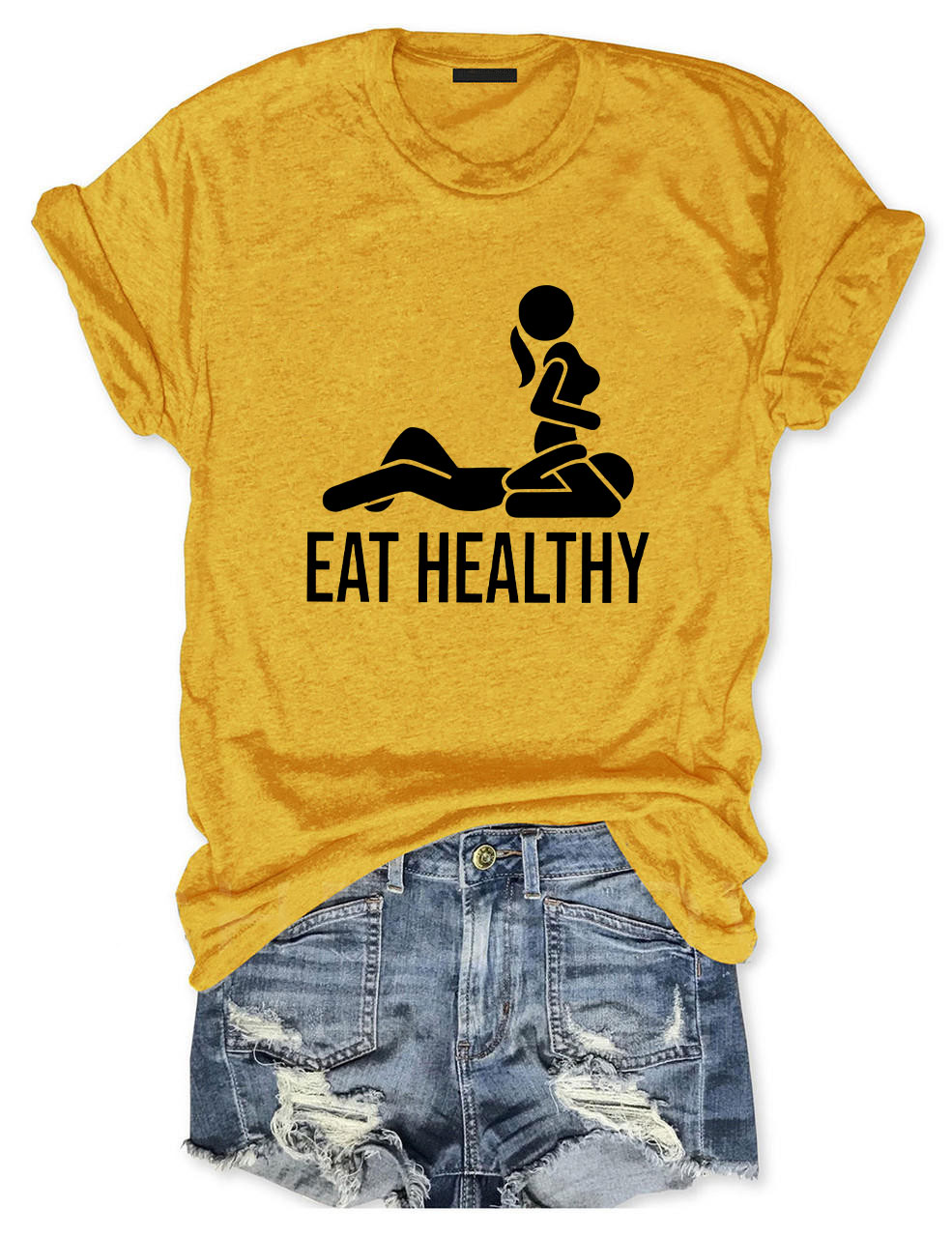 Eat Healthy Funny T-Shirt