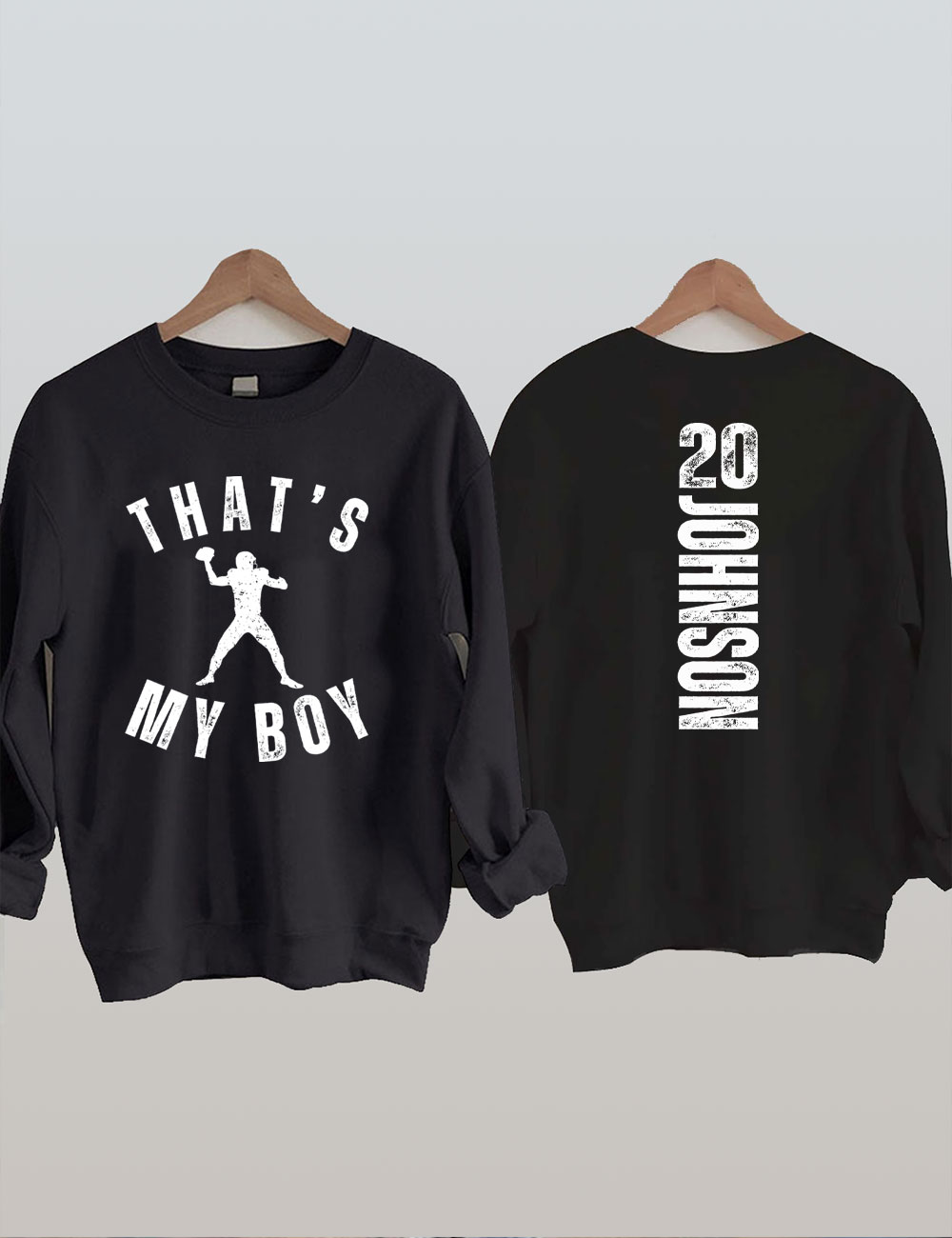 Custom That's My Boy Football Mom Sweatshirt