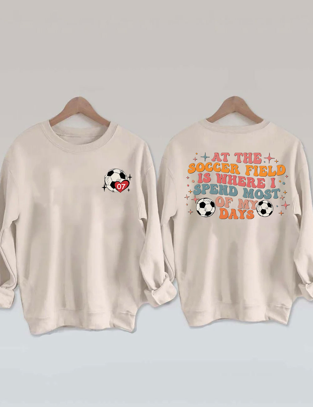 At The Soccer Field is Where Custom  Soccer Sweatshirt