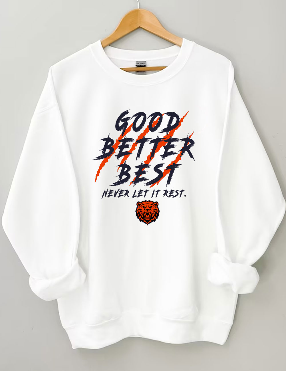 Chicago Football Good Better Best Funny Sweatshirt
