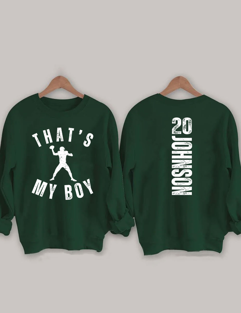 Custom That's My Boy Football Mom Sweatshirt