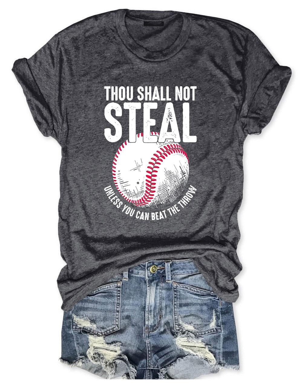 Thou Shall Not Steal Baseball T-shirt