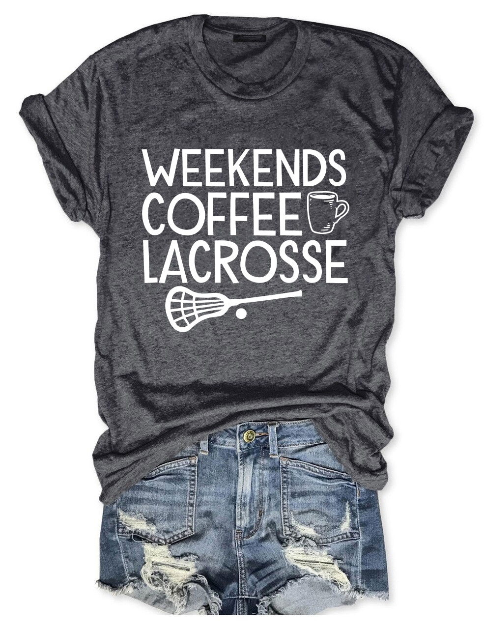 Weekends Coffee Lacrosse Funny T-shirt