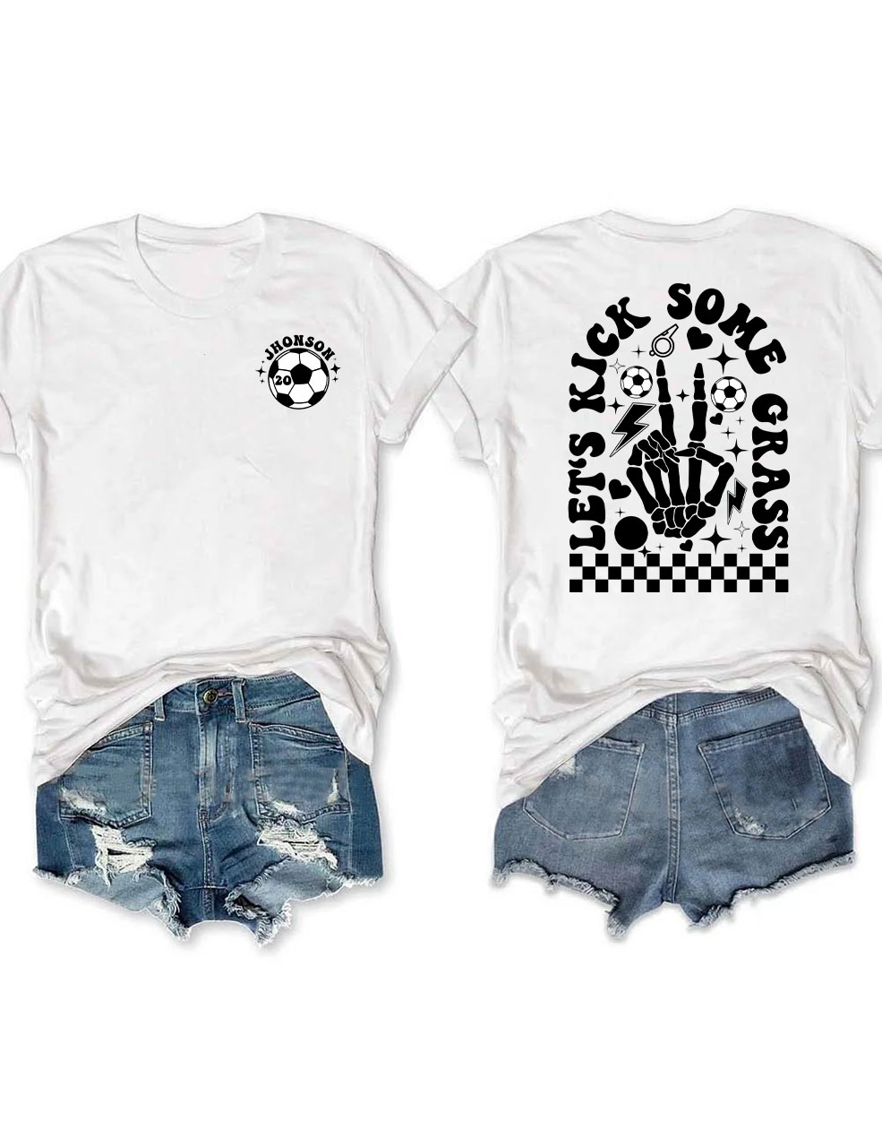 Lets Go Kick Some Grass Custom Soccer Mom T-shirt