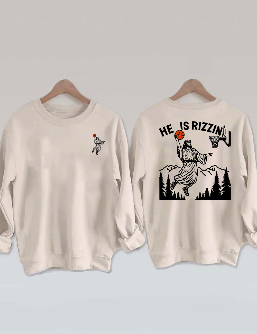 He is Rizzin Funny Jesus Playing Basketball Sweatshirt