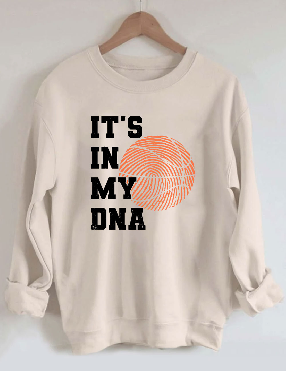 It??s In My DNA Funny Basketball Sweatshirt