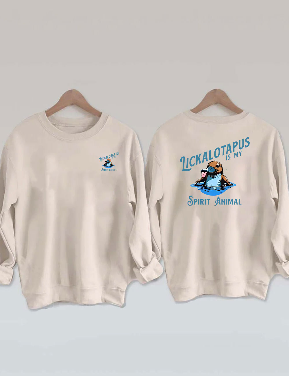 Lickalotapus Is My Spirit Animal Sweatshirt