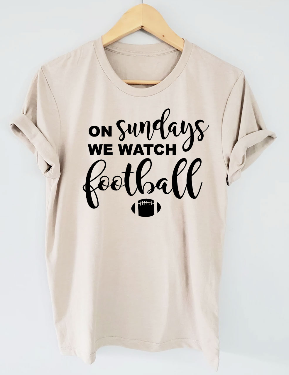 On Sundays We Watch Football T-Shirt