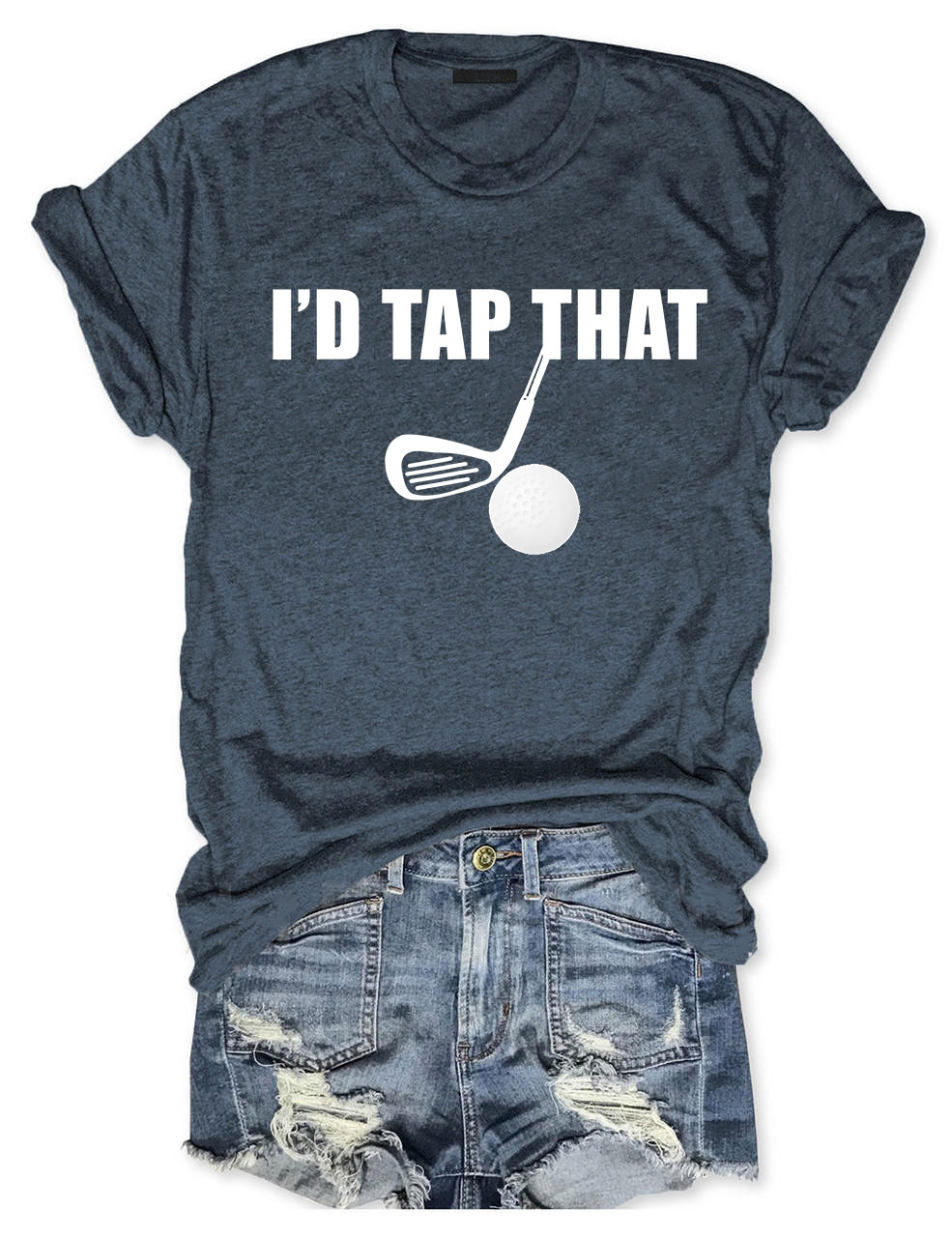 I'd Tap That Funny Golfing T-shirt