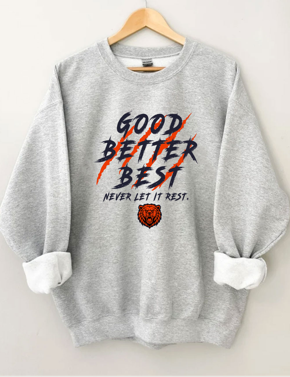 Chicago Football Good Better Best Funny Sweatshirt