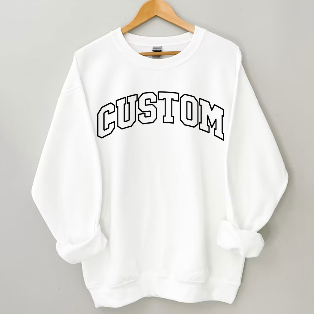 Vintage Custom Sweatshirt Sweatshirt