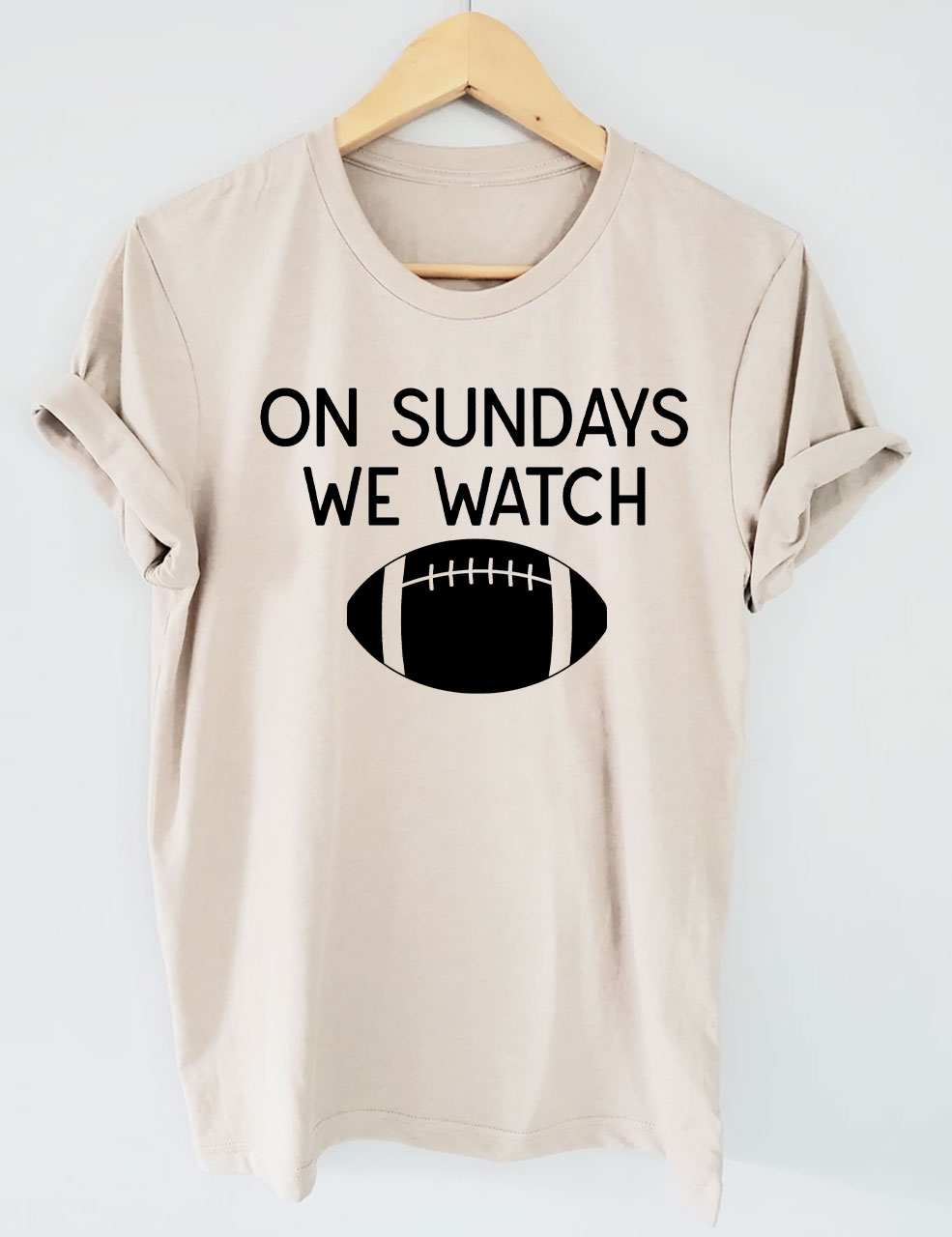 On Sundays We Watch Football T-Shirt