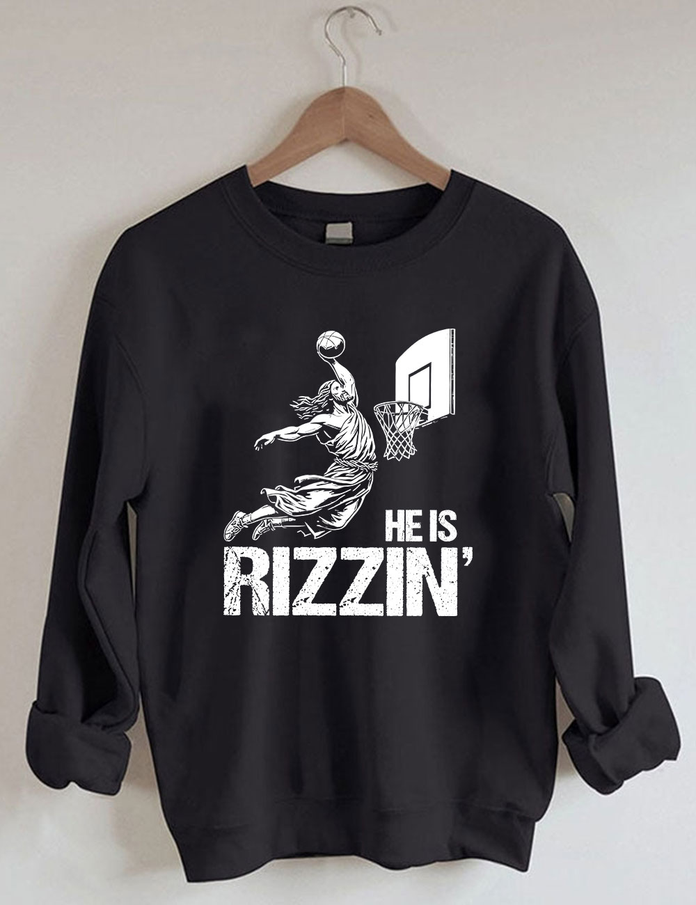 He is Rizzin Funny Jesus Playing Basketball Sweatshirt