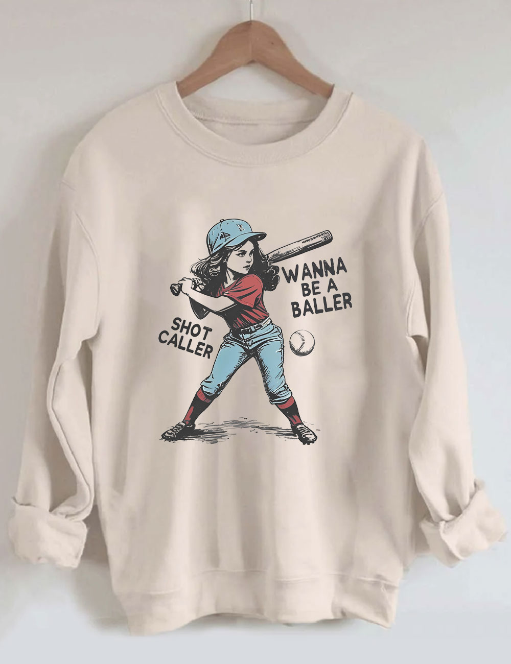 Wanna be a baller shot caller Retro baseball Sweatshirt