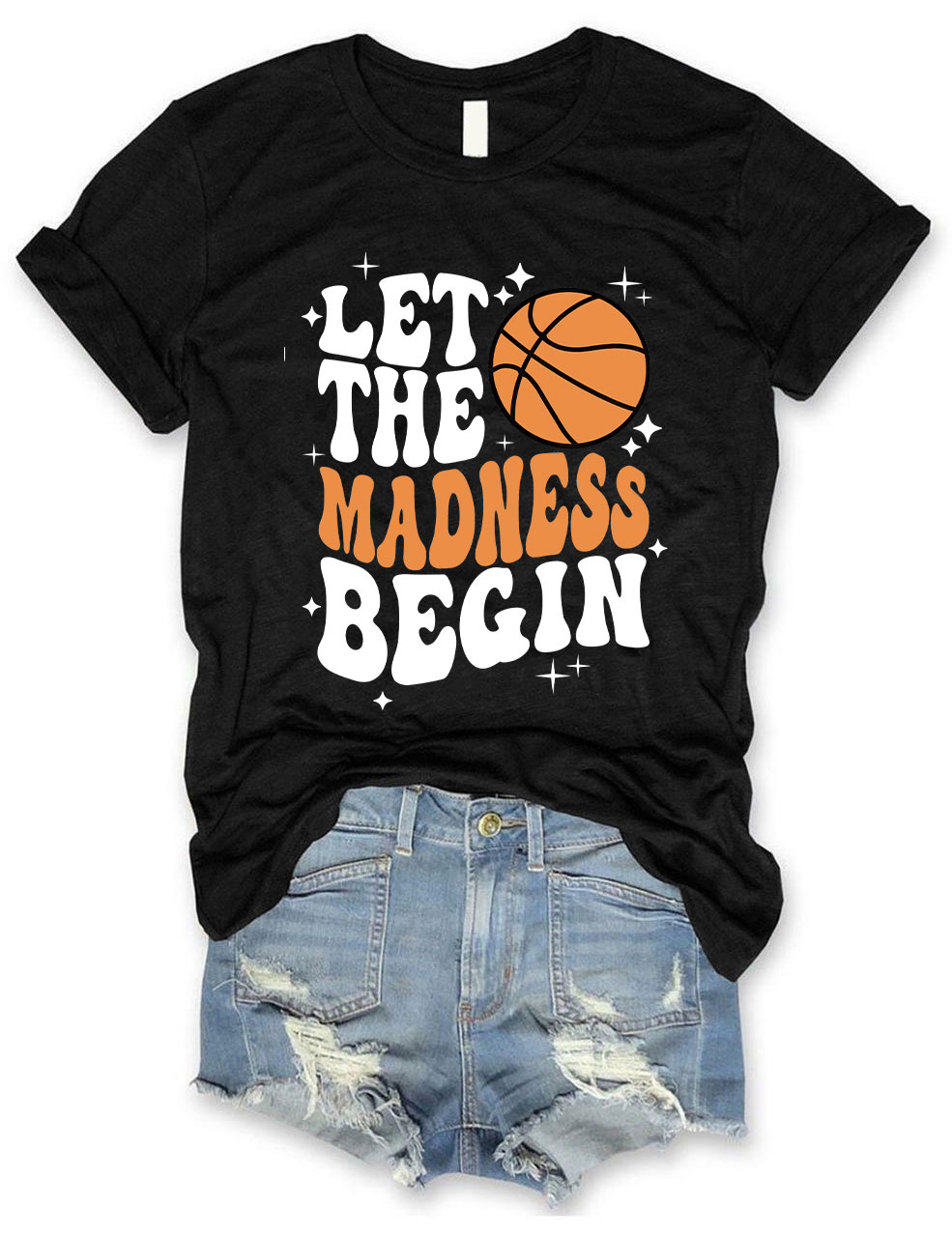 Let The Madness Begin Basketball T-shirt