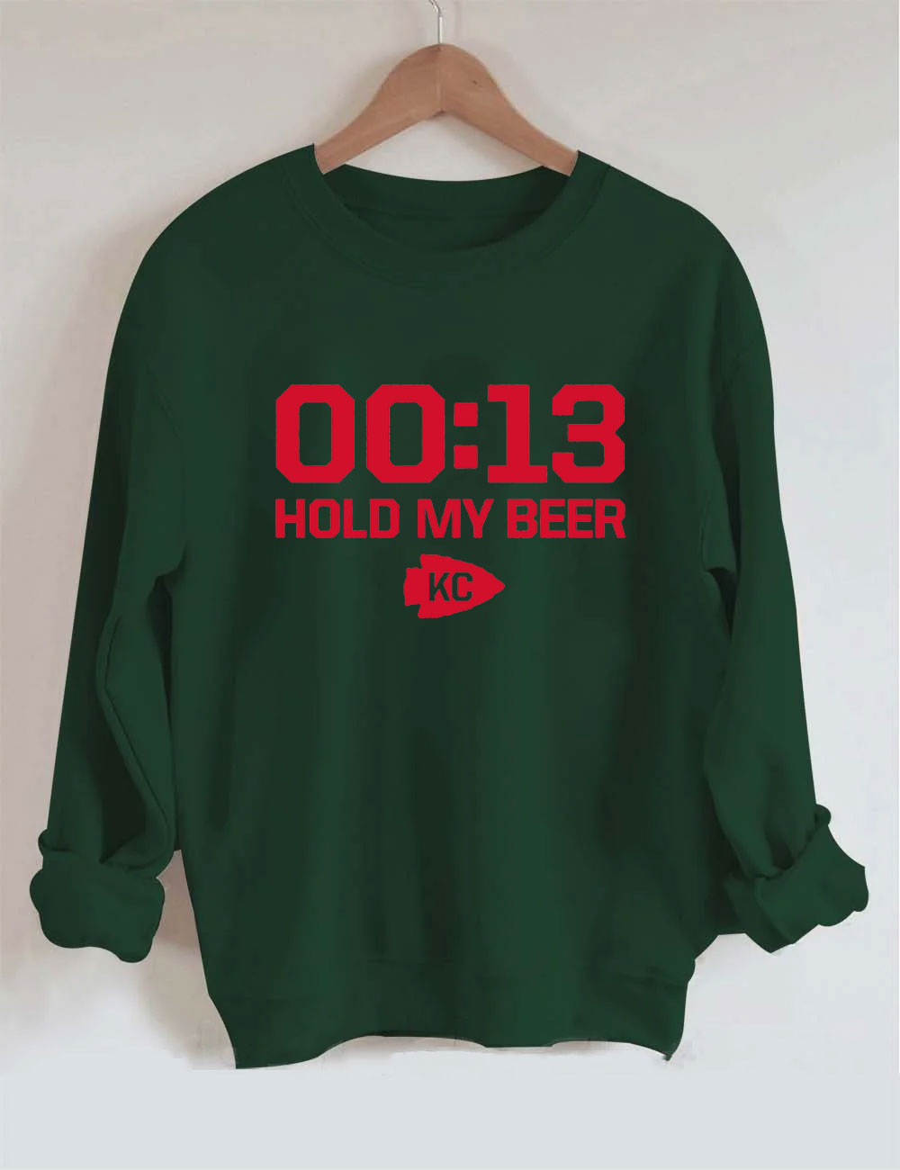 13 Second Hold My Beer Chiefs Football Sweatshirt