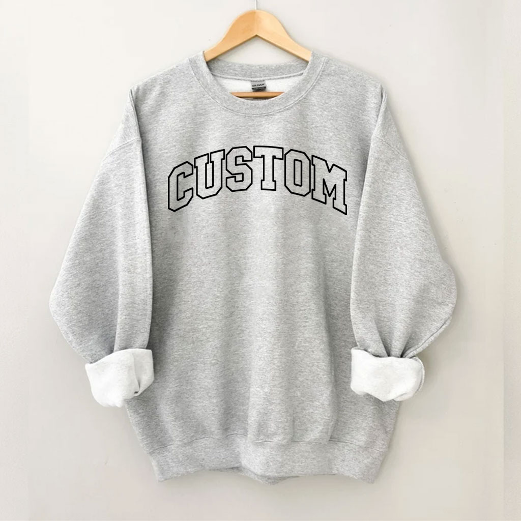 Vintage Custom Sweatshirt Sweatshirt