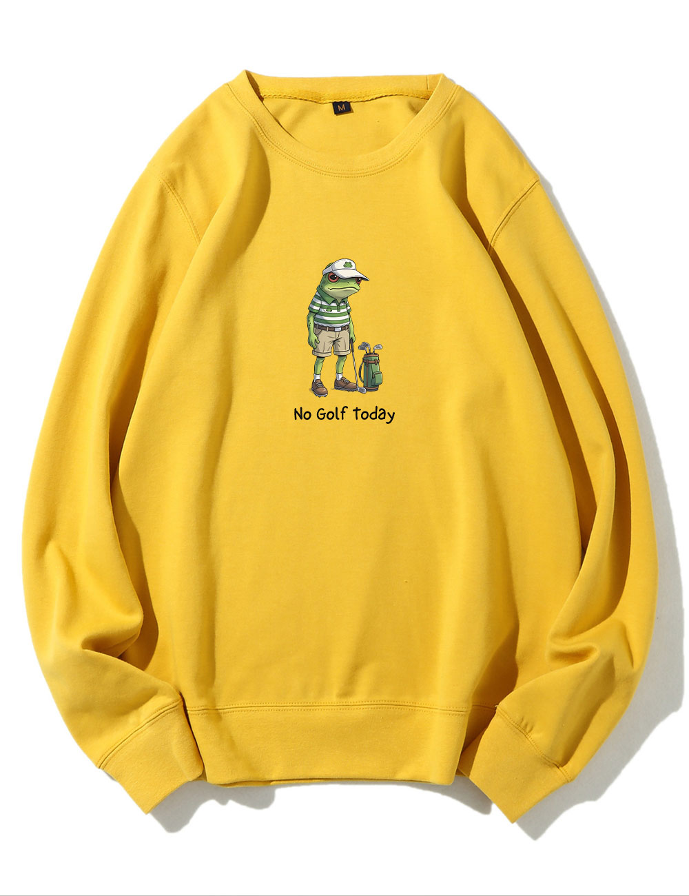 No Golf Today Funny Sweatshirt