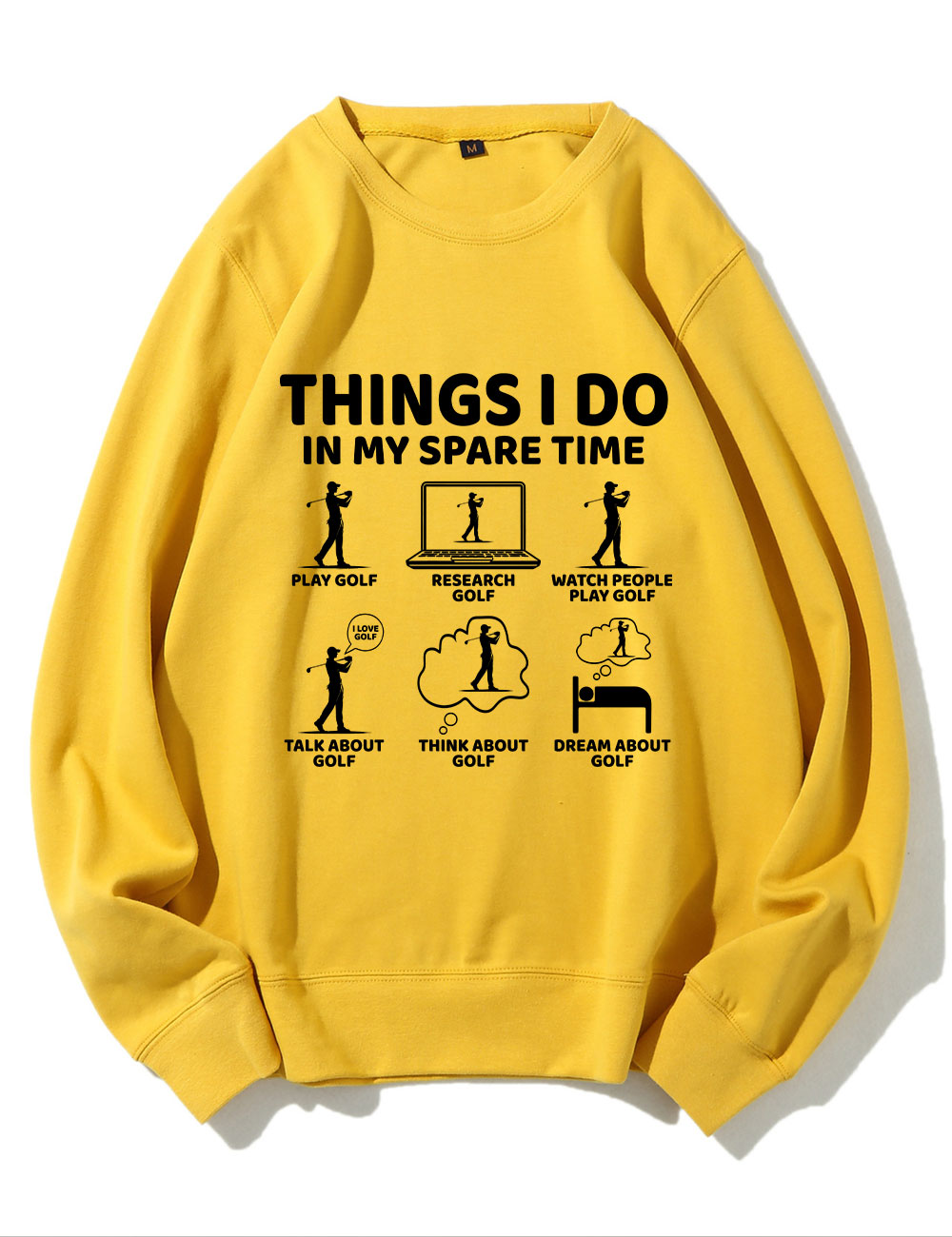 Things I Do in My Spare Time Golf Funny Sweatshirt