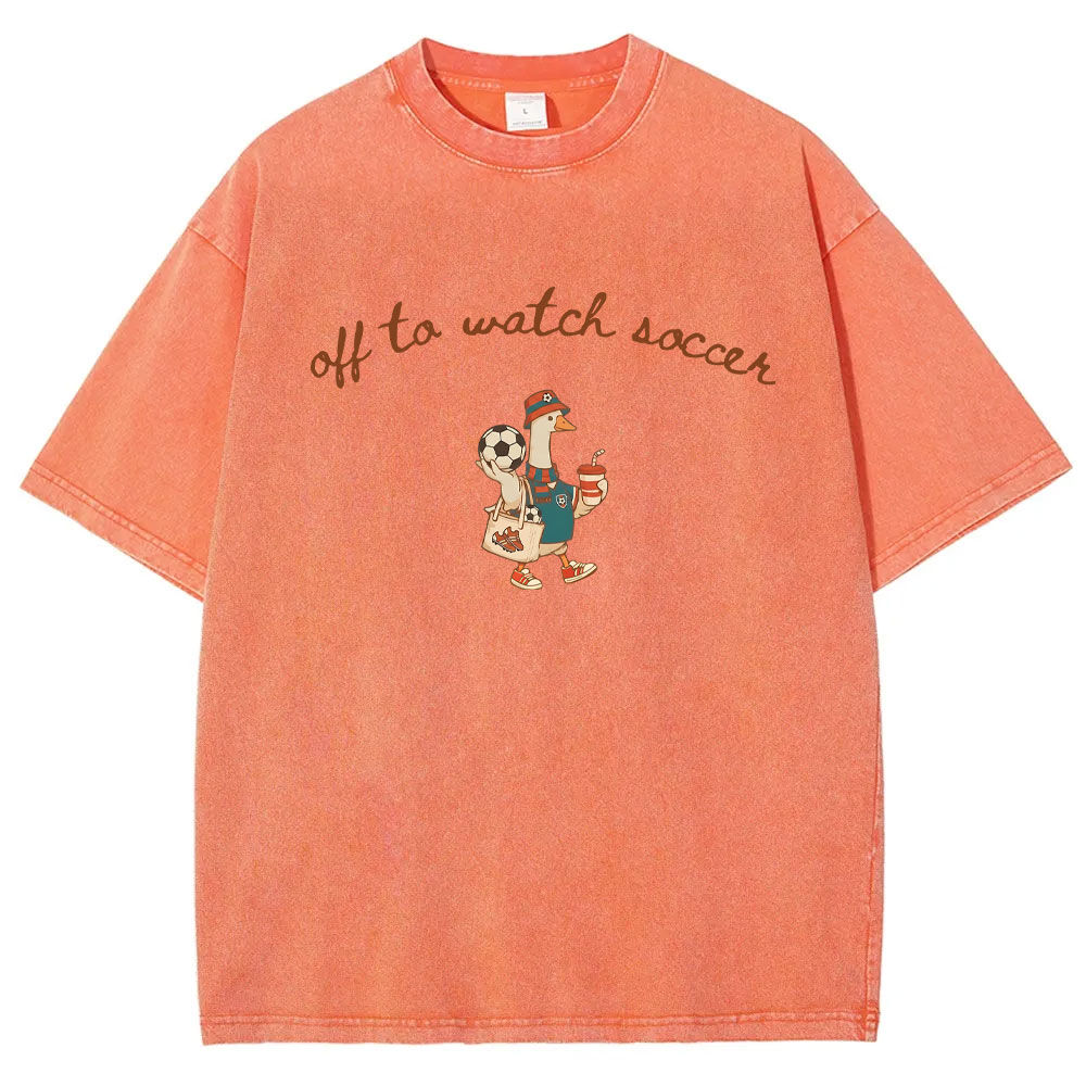 Off To Watch Soccer Silly Goose Washed T-shirt
