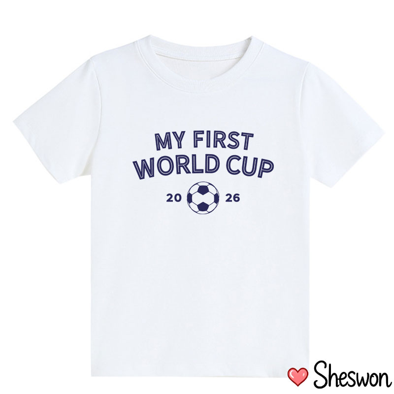 My First World Cup 2026 Kids T-Shirt
