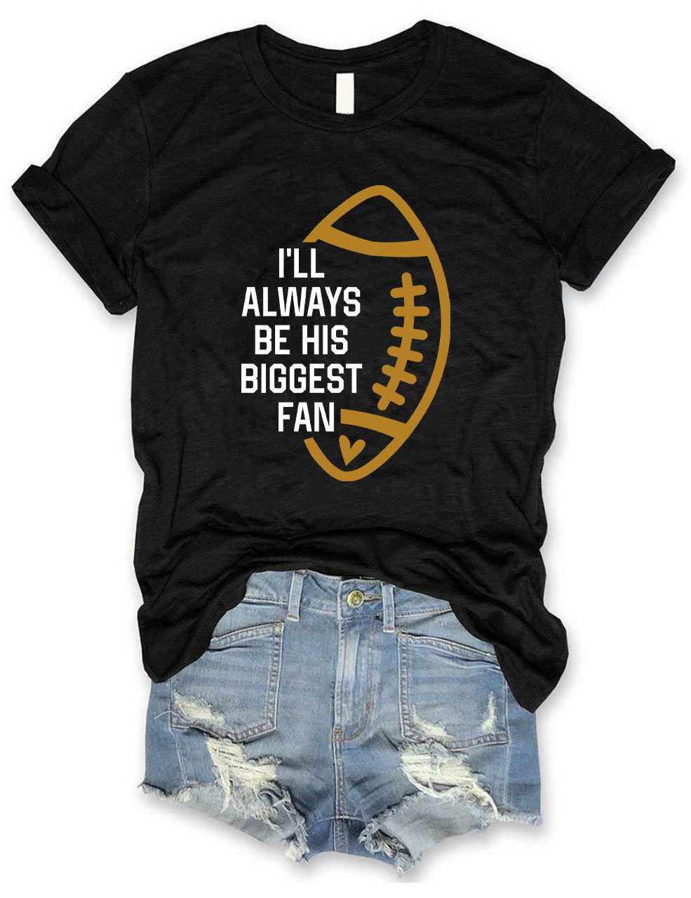 I'll Always Be His Biggest Fan Custom Football T-shirt