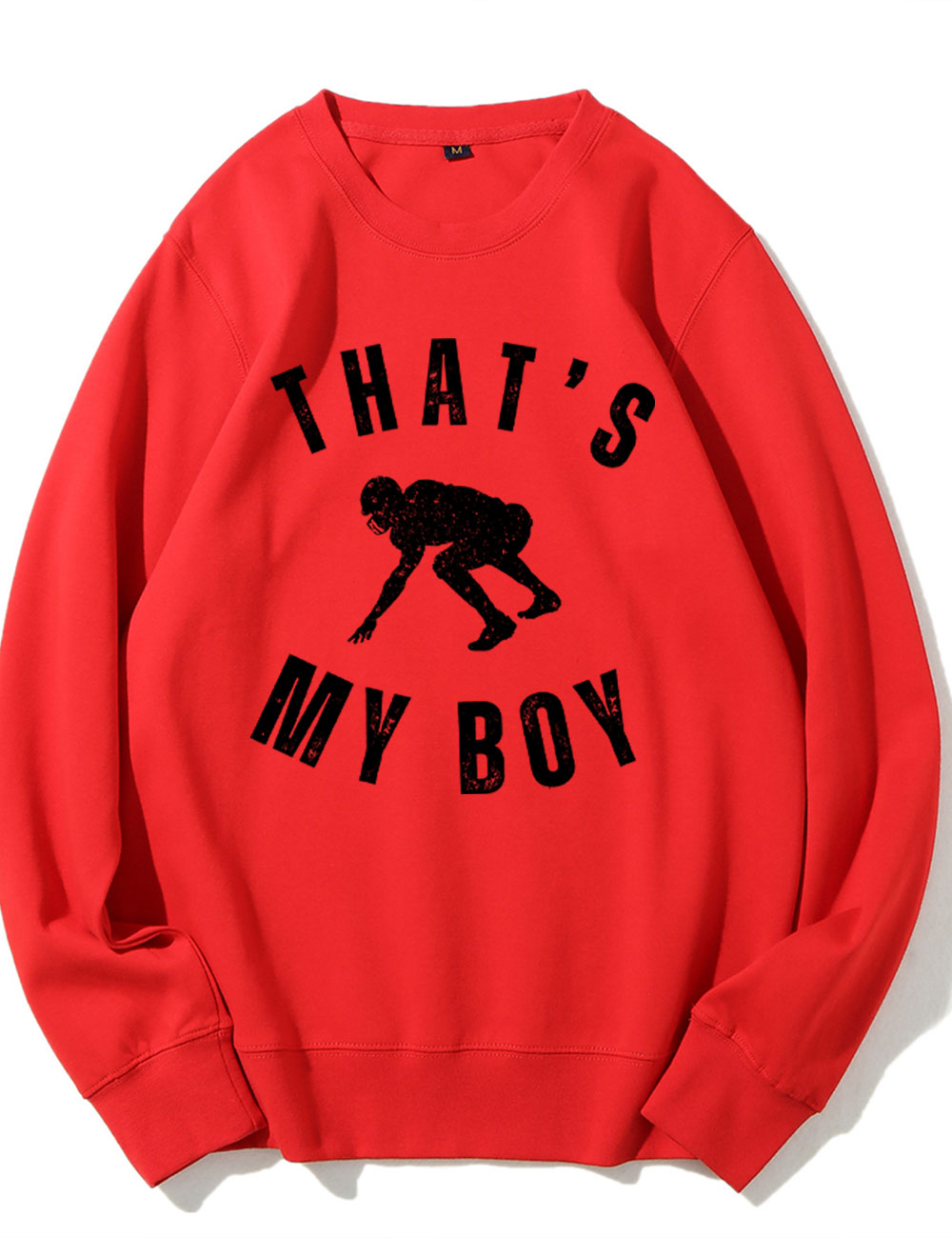 Custom That's My Boy Football Mom Sweatshirt