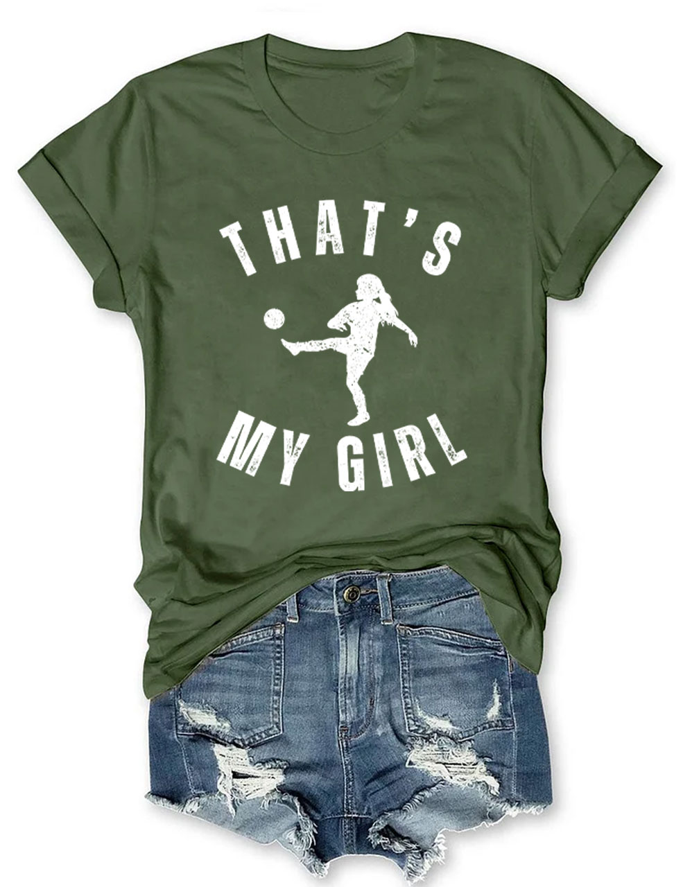 Custom That's My Girl Soccer T-shirt