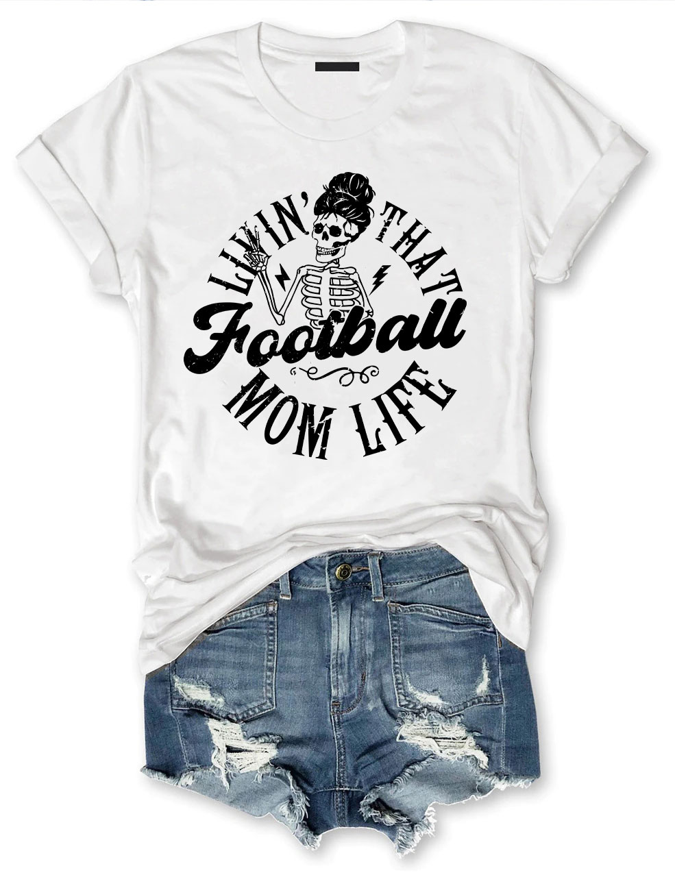 Livin' That Football Mom Life T-shirt