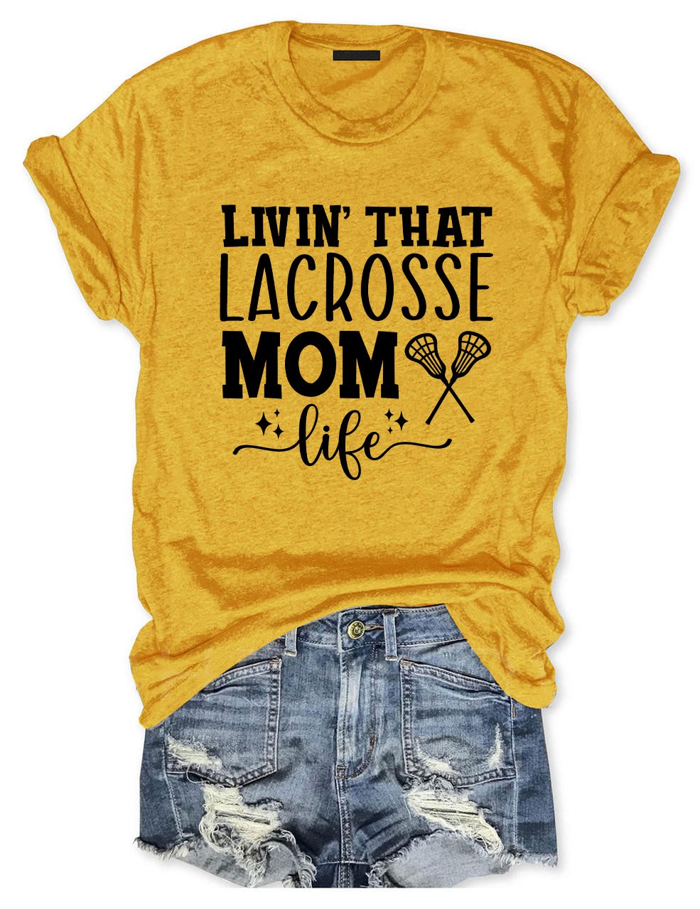 Livin' That Lacrosse Mom Life Funny T-shirt