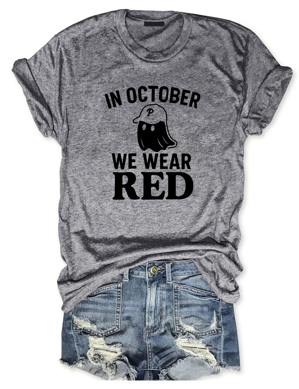 In October We Wear Red Ghost Philly Baseball T-Shirt