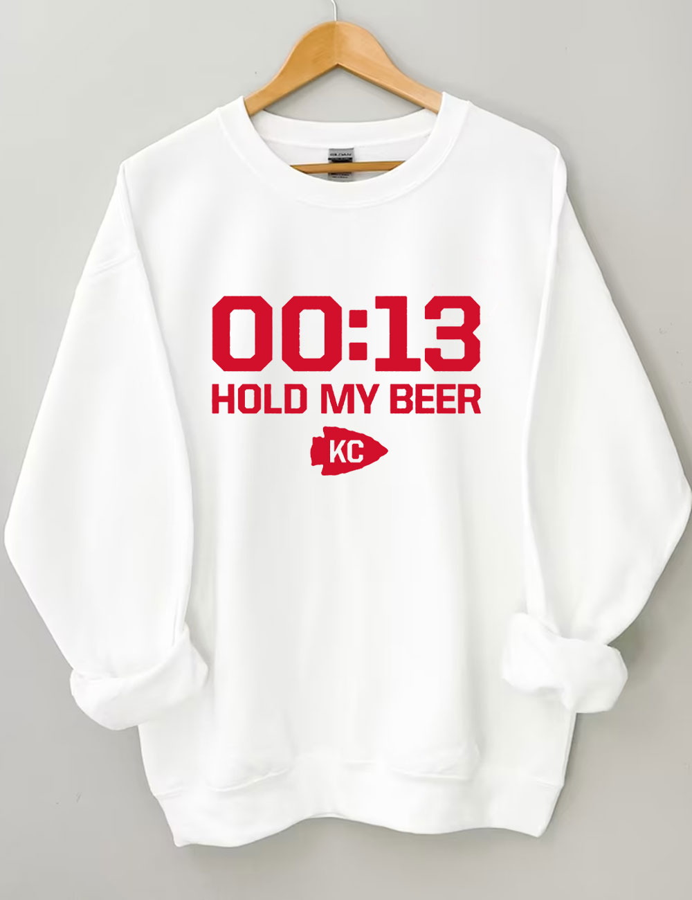 13 Second Hold My Beer Chiefs Football Sweatshirt