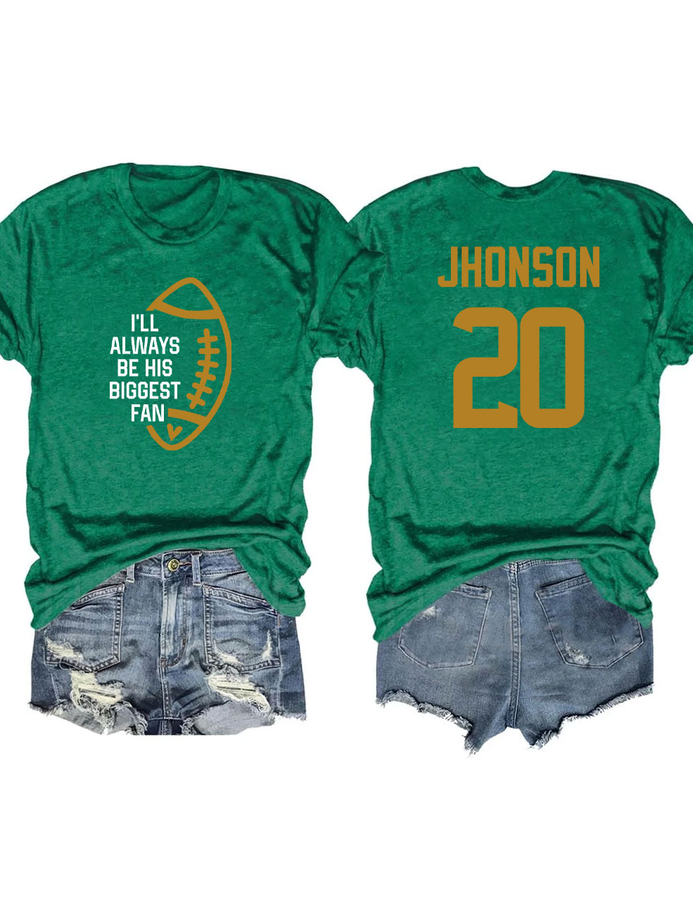 I'll Always Be His Biggest Fan Custom Football T-shirt
