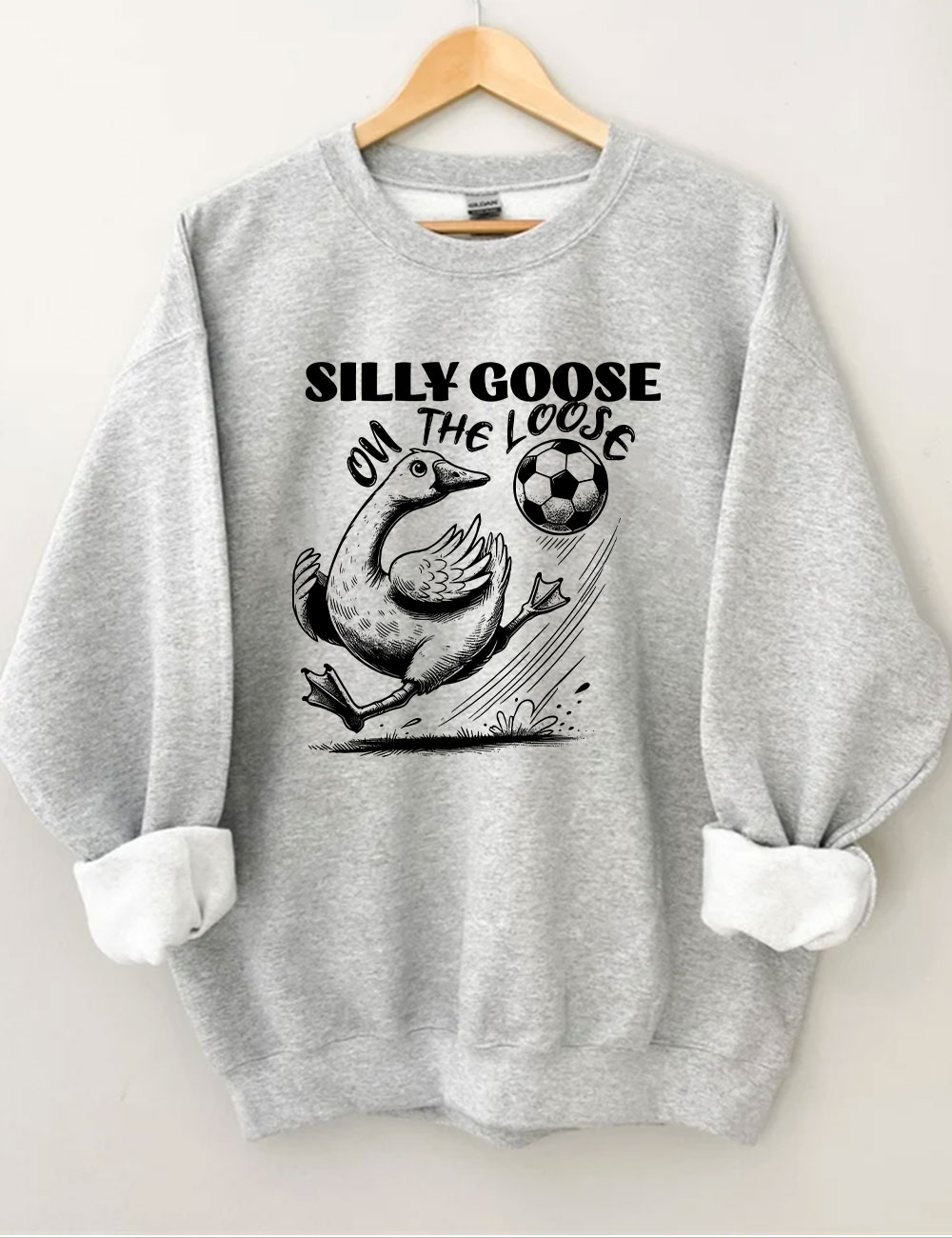 Silly Goose On The Loose Funny Soccer Sweatshirt