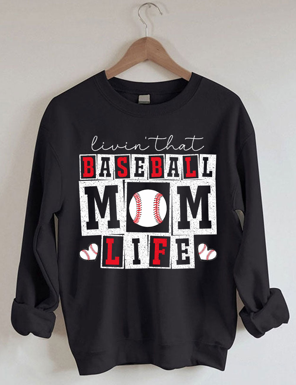 Baseball Mom Life  Sweatshirt
