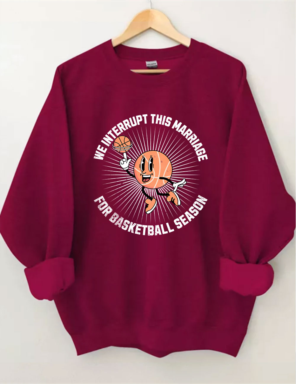 We Interrupt This Marriage Basketball Season Sweatshirt