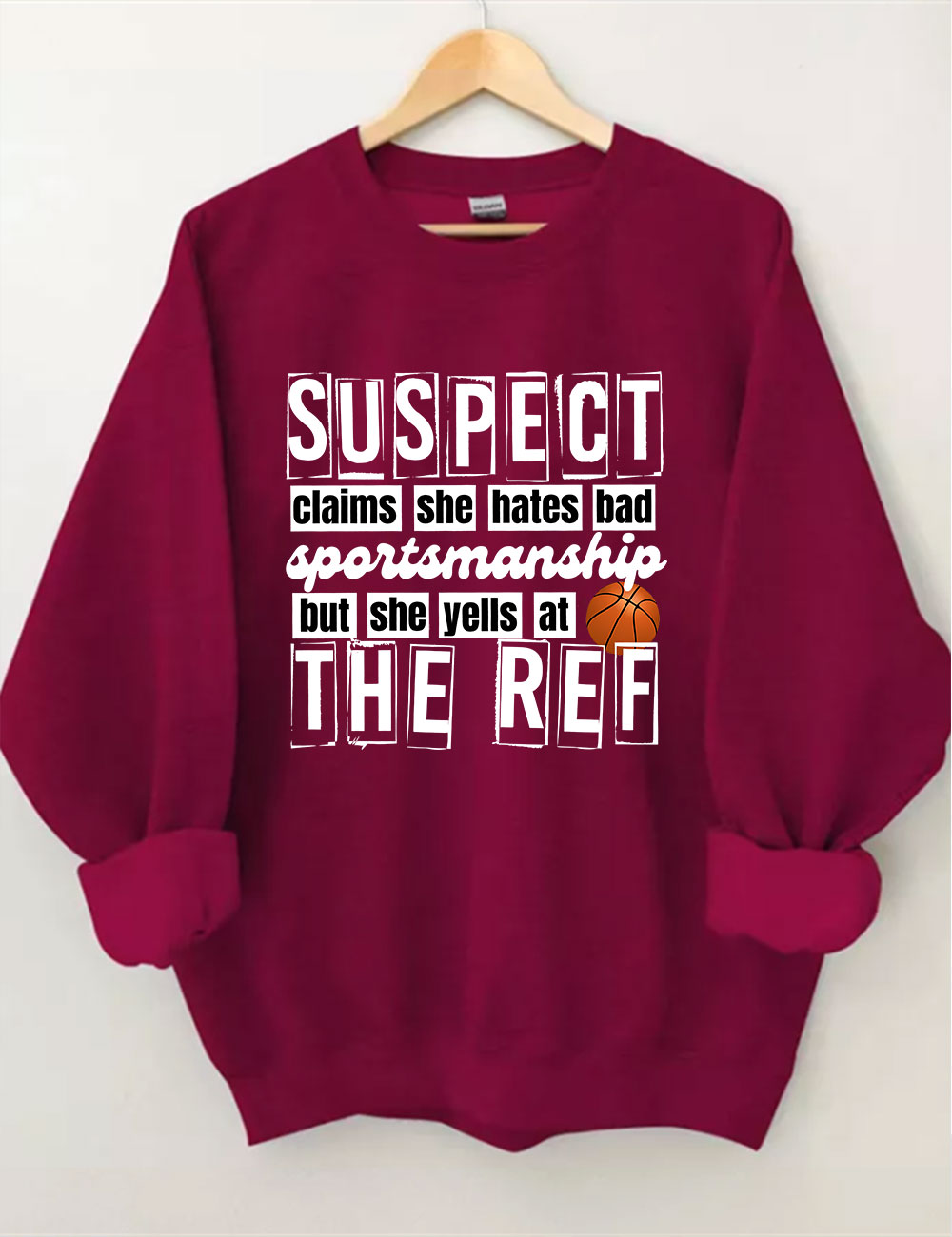 Suspect Claims Funny Basketball Mom Sweatshirt
